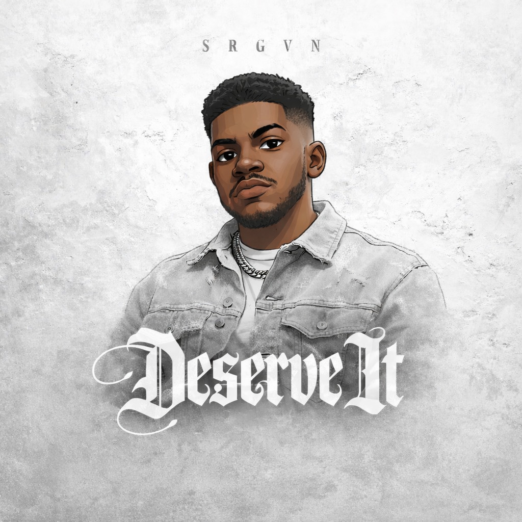 Deserve It — SRGVN cover art